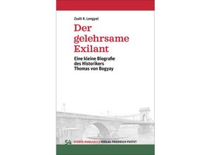 9783791729909 - Der gelehrsame Exilant - Zsolt K Lengyel Kartoniert (TB)