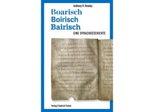 9783791734378 - Boarisch - Boirisch - Bairisch - Anthony R Rowley Kartoniert (TB)