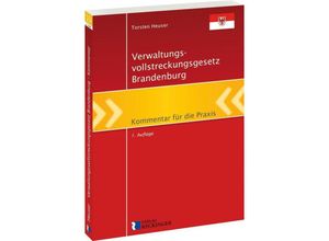 9783792204092 - Verwaltungsvollstreckungsgesetz Brandenburg - Torsten Heuser Kartoniert (TB)