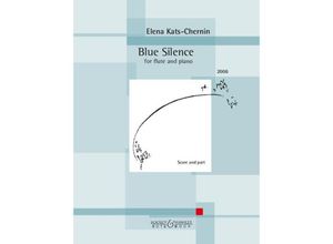 9783793143277 - Blue Silence Flöte und Klavier Geheftet