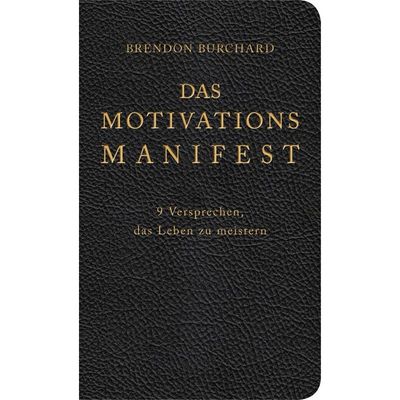 9783793423102 - Das MotivationsManifest - Brendon Burchard Leder