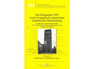 9783795037666 - Das Kriegsende 1945 in der Evangelisch-Lutherischen Landeskirche Mecklenburgs Gebunden