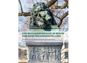 9783795438326 - Der Invalidenfriedhof in Berlin und seine Wiederherstellung - Guido Hinterkeuser Kartoniert (TB)