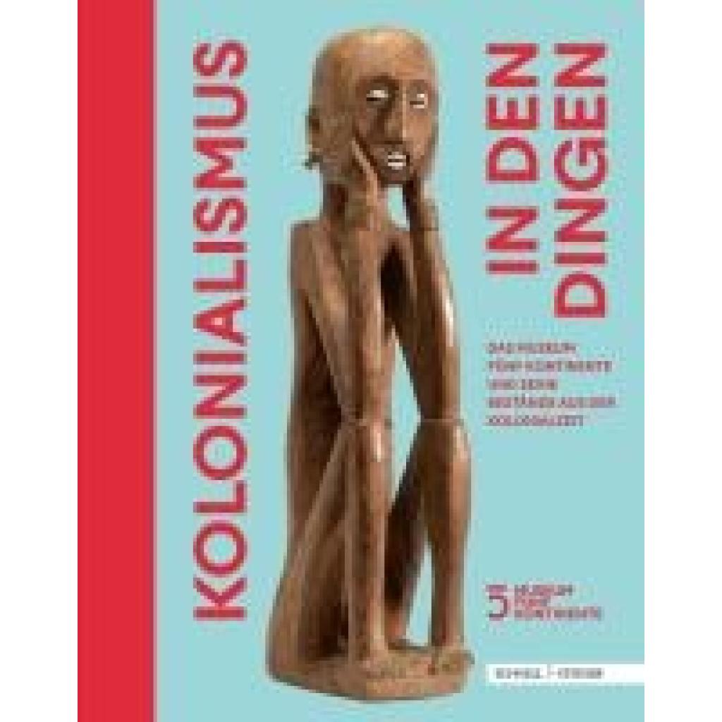 9783795439651 - Der Kolonialismus in den Dingen