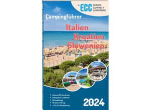 9783795603687 - ECC Campingführer Italien   Kroatien   Slowenien 2024 Kartoniert (TB)