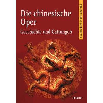 9783795701284 - Die chinesische Oper | Geschichte und Gattungen