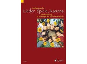 9783795701628 - Lieder Spiele Kanons - Andreas Mohr Kartoniert (TB)