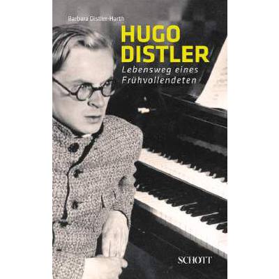 9783795701826 - Hugo Distler - Lebenswege eines Frühvollendeten