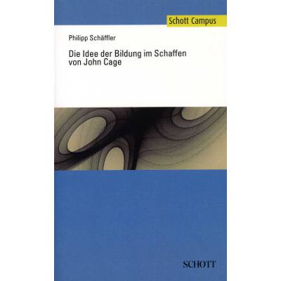 9783795706470 - Die Idee der Bildung im Schaffen von John Cage