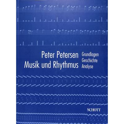 9783795707286 - Musik und Rhythmus | Grundlagen Geschichte Analyse