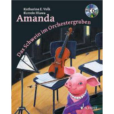 9783795707408 - Amanda - das Schwein im Orchestergraben