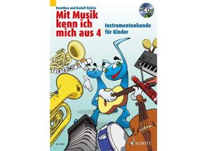 9783795707477 - Mit Musik kenn ich mich aus   Band 4   Mit Musik kenn ich mich aus m Audio-CDBd4 - Dorothea Nykrin Rudolf Nykrin Kartoniert (TB)