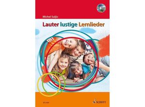 9783795708566 - Lauter lustige Lernlieder m 2 Audio-CDs - Michel Suljic Kartoniert (TB)