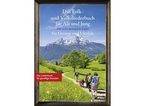 9783795711115 - Das Folk- und Volksliederbuch für Alt und Jung Gesang und Ukulele Kartoniert (TB)