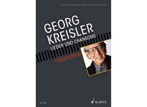 9783795711863 - Georg Kreisler für Chor   Lieder und Chansons Chorgesang und KlavierBd2 - Georg Kreisler Kartoniert (TB)