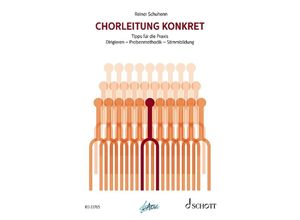 9783795712099 - Chorleitung konkret - Reiner Schuhenn Kartoniert (TB)
