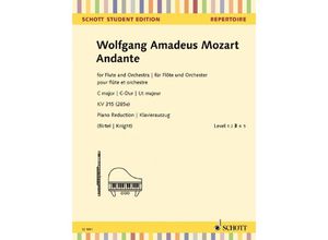 9783795716639 - Schott Student Edition - Repertoire   Andante KV 315 (285e) Flöte und Orchester Klavierauszug + Solostimme - Wolfgang Amadeus Mozart Geheftet