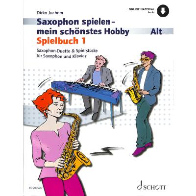 9783795721879 - Saxophon spielen mein schönstes Hobby - Spielbuch 1