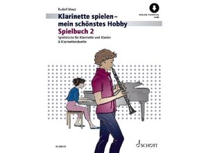 9783795724535 - Klarinette spielen - mein schönstes Hobby - Rudolf Mauz Geheftet