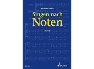 9783795725563 - Singen nach NotenBd1 - Walter Kolneder Karl Heinz Schmitt Kartoniert (TB)