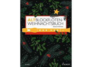 9783795728069 - Altblockflöten-Weihnachtsbuch - Barbara Hintermeier Kartoniert (TB)