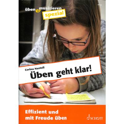 9783795730949 - Üben geht klar | Effizient und mit Freude üben