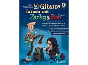 9783795730994 - E-Gitarre lernen mit Zacky & Bob - Band 1 - Peter Autschbach Geheftet