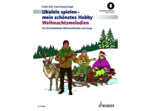 9783795731267 - Ukulele spielen - mein schönstes Hobby Weihnachtsmelodien - Frank Doll Hans-Georg Gloger Geheftet