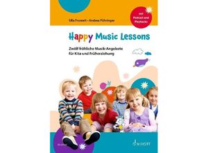 9783795731441 - Happy Music Lessons - Ulla Fromelt Andrea Pühringer Gebunden