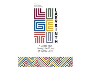 9783795731618 - Labyrinth - A guided tour through the oeuvre of György Ligeti