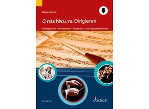 9783795731656 - Crashkurse   Crashkurs Dirigieren - Barbara Rucha Kartoniert (TB)