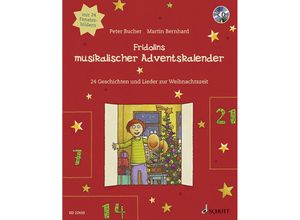 9783795744540 - Fridolins musikalischer Adventskalender m Audio-CD - Peter Bucher Gebunden