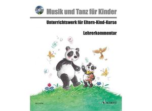 9783795746421 - Musik und Tanz für Kinder Lehrerkomentar m Audio-CD - Corinna Enßlin Manuela Widmer Loseblatt