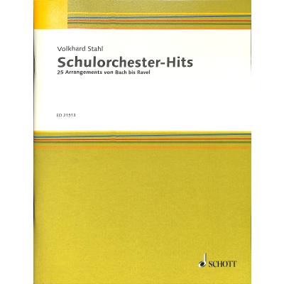 9783795746919 - Schulorchester Hits | 25 Arrangements von Bach bis Ravel