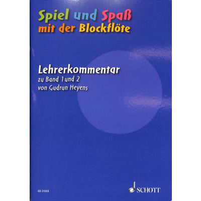 9783795747022 - Spiel und Spaß mit der Blockflöte 1 | Spiel und Spaß mit der Blockflöte 2