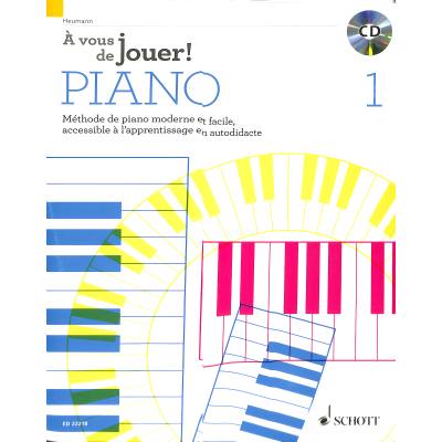 9783795749880 - A vous de jouer 1 | Klavierspielen mein schönstes Hobby 1