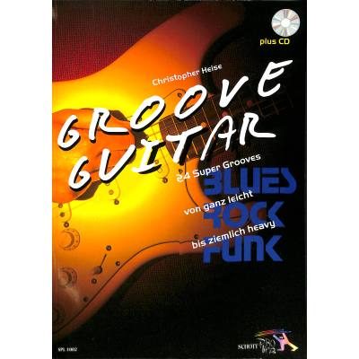 9783795750589 - Groove guitar - von ganz leicht bis ziemlich heavy 9783795750589 - Groove guitar - von ganz leicht bis ziemlich heavy