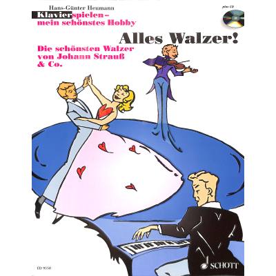 9783795756291 - Alles Walzer | Die schönsten Walzer von Johann Strauss und Co