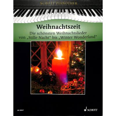 9783795759698 - Weihnachtszeit | Die schönsten Weihnachtslieder von Stille Nacht bis Winter Wonderland 9783795759698 - Weihnachtszeit | Die schönsten Weihnachtslieder von Stille Nacht bis Winter Wonderland