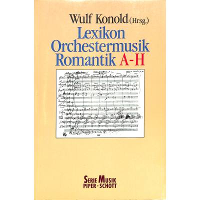 9783795782269 - Lexikon Orchestermusik Romantik A-H