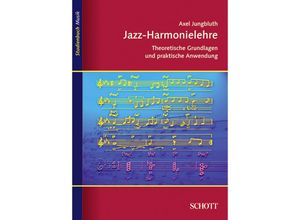 9783795787226 - Studienbuch Musik   Jazz HarmonielehreTl1 - Axel Jungbluth Kartoniert (TB)