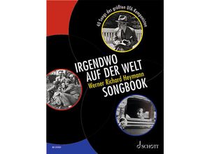 9783795798987 - Irgendwo auf der Welt - Werner Richard Heymann Songbook Kartoniert (TB)