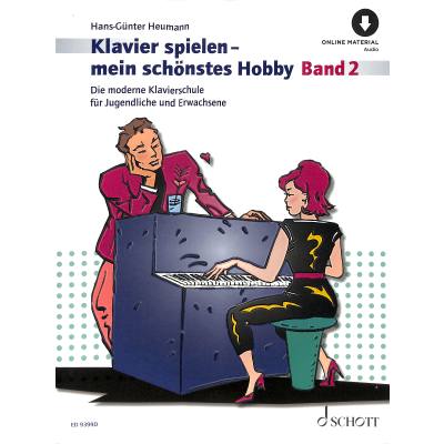 9783795799106 - Noten Klavierspielen mein schÃ¶nstes Hobby Band 2 Hans GÃ¼nther Heumann ED 9399D