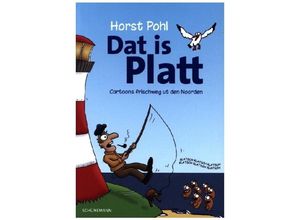 9783796111938 - Dat is Platt - Horst Pohl Kartoniert (TB)