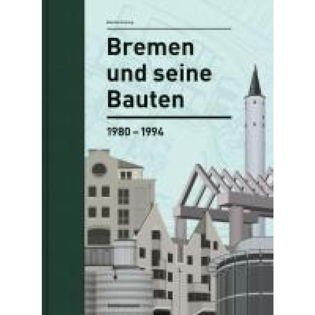 9783796112140 - Syring Eberhard Bremen und seine Bauten