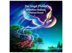 9783796403873 - Der Vogel Phönix1 Audio-CD - Michael Hozzel (Hörbuch)