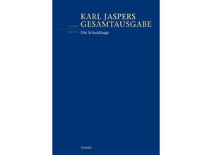 9783796542886 - Die Schuldfrage - Karl Jaspers Kartoniert (TB)