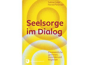 9783796618529 - Seelsorge im Dialog - Sabine Lutje Harald Petersen Gebunden