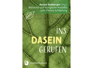 9783796618550 - Ins Dasein gerufen - Anton Seeberger Kartoniert (TB)