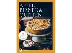 9783799515597 - Äpfel Birnen & Quitten - Kathrin Salzwedel Ramin Madani Gebunden